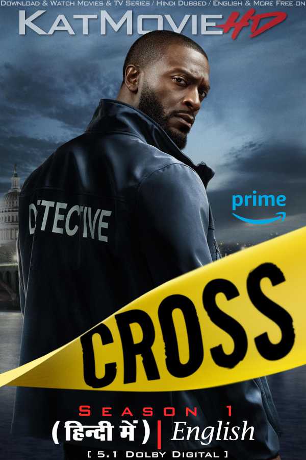 Cross (Season 1) Hindi Dubbed (ORG 5.1) [Dual Audio] All Episodes | WEB-DL 2160p 1080p 720p 480p 4K [2024 Amazon Prime Series]