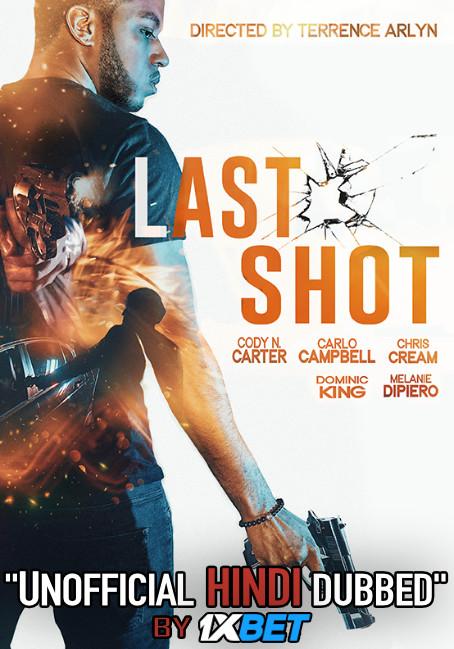 Last Shot (2020) WebRip 720p Dual Audio [Hindi Dubbed (Unofficial VO) + English (ORG)] [Full Movie]