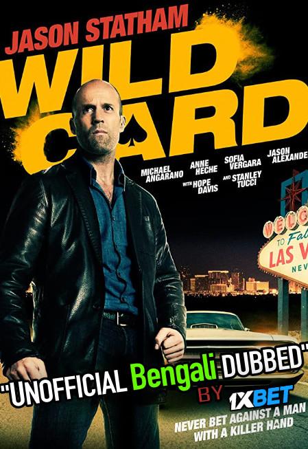 Wild Card (2015) Bengali Dubbed (Unofficial VO) Blu-Ray 720p [Full Movie] 1XBET