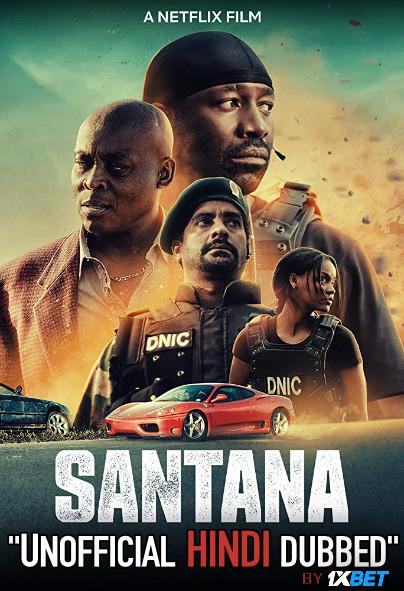Santana (2020) WebRip 720p Dual Audio [Hindi Dubbed (Unofficial VO) + English (ORG)] [Full Movie]