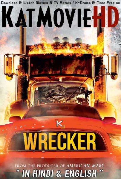 Download Wrecker (2015) BluRay 720p & 480p Dual Audio [Hindi Dub – English] Wrecker Full Movie On KatmovieHD.ch