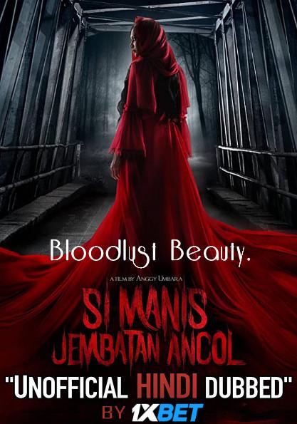 Bloodlust Beauty (2019) WebRip 720p Dual Audio [Hindi Dubbed (Unofficial VO) + Indonesian (ORG)] [Full Movie]