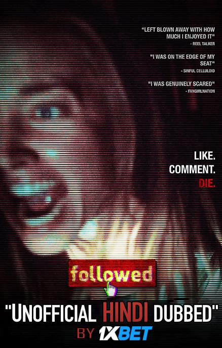 Followed (2018) WebRip 720p Dual Audio [Hindi Dubbed (Unofficial VO) + English (ORG)] [Full Movie]