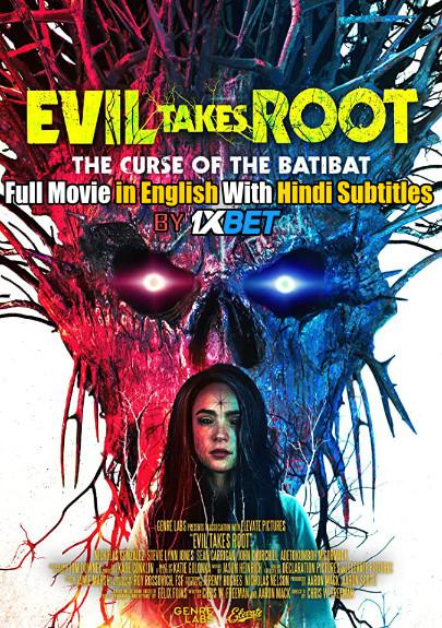 Evil Takes Root (2020) Web-DL 720p HD Full Movie [In English] With Hindi Subtitles