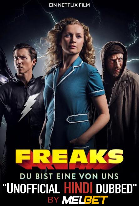 Freaks: You’re One of Us (2020) WebRip 720p Dual Audio [Hindi (Unofficial Dubbed) + German] [Full Movie]