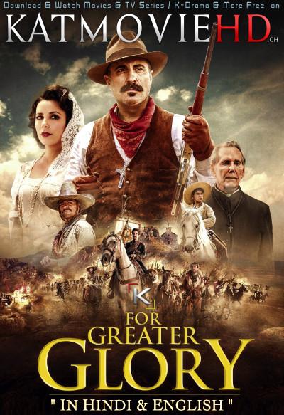 Download For Greater Glory (2012) BluRay 720p & 480p Dual Audio [Hindi Dub – English] For Greater Glory Full Movie On KatmovieHD.nl