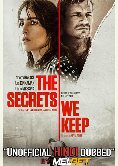 The Secrets We Keep (2020) Hindi (Unofficial Dubbed) + English (ORG) [Dual Audio] | HDCAM 720p [MelBET]