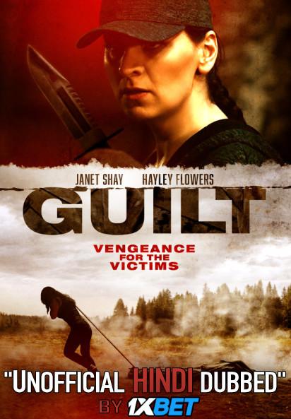 Guilt (2020) WebRip 720p Dual Audio [Hindi Dubbed (Unofficial VO) + English (ORG)] [Full Movie]