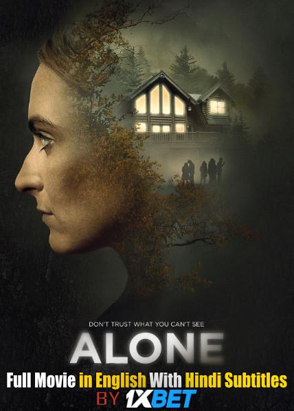 Alone (2020) BDRip 720p HD Full Movie [In English] With Hindi Subtitles