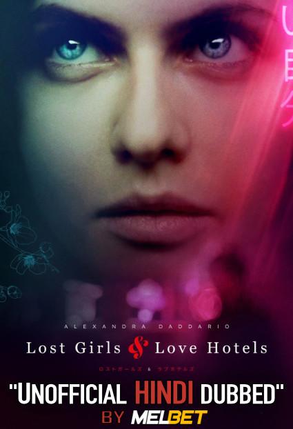 Lost Girls and Love Hotels (2020) Hindi (Unofficial Dubbed) + English (ORG) [Dual Audio] | WEBRip 720p [MelBET]