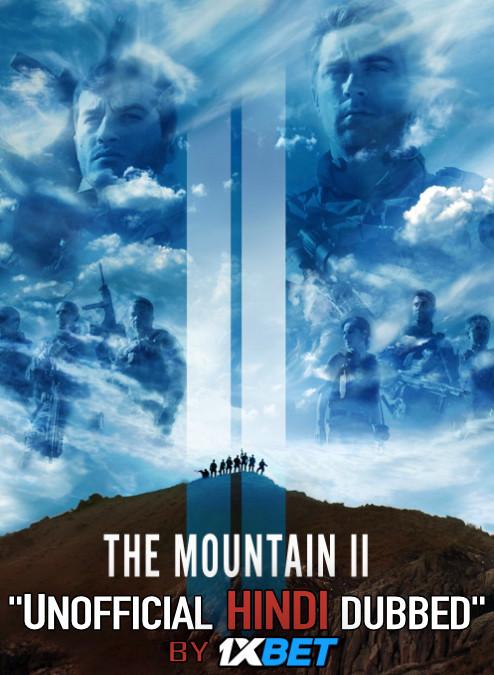 The Mountain II (2016) Hindi (Unofficial Dubbed) + Turkish (ORG) [Dual Audio] WebRip 720p [1XBET]