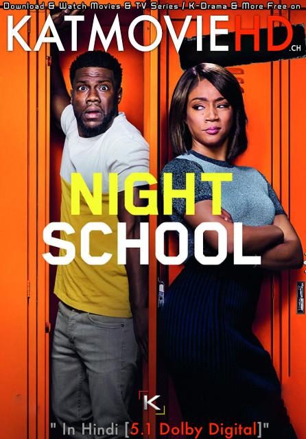 Download Night School (2018) BluRay 720p & 480p Dual Audio [Hindi Dub – English] Night School Full Movie On KatmovieHD.nl