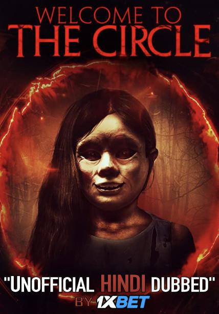 Welcome to the Circle (2020) BDRip 720p Dual Audio [Hindi Dubbed (Unofficial VO) + English (ORG)] [Full Movie]