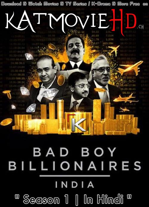Bad Boy Billionaires: India (Season 1) Hindi (5.1 DD) [Dual Audio] Web-DL 720p [HD] 2020 Netflix Series