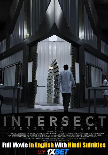 Intersect (2020) Web-DL 720p HD Full Movie [In English] With Hindi Subtitles