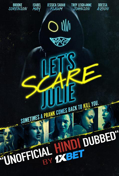 Let’s Scare Julie (2020) WebRip 720p Dual Audio [Hindi Dubbed (Unofficial VO) + English (ORG)] [Full Movie]