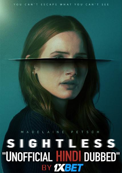 Sightless (2020) Hindi (Unofficial Dubbed) + English (ORG) [Dual Audio] WebRip 720p [1XBET]