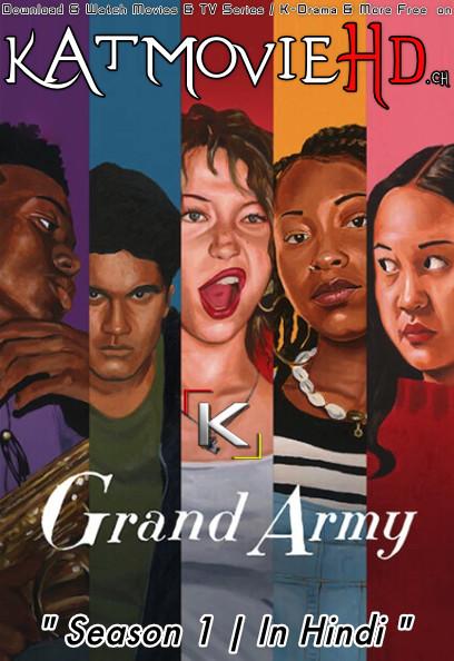 Grand Army (Season 1) Dual Audio [ Hindi 5.1 – English ] 480p 720p HDRip | Grand Army Netflix Series