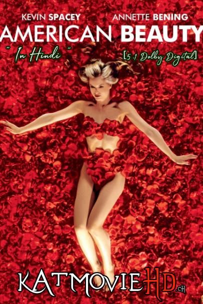 Download American Beauty (1999) BluRay 720p & 480p Dual Audio [Hindi Dub – English] American Beauty Full Movie On KatmovieHD.nl