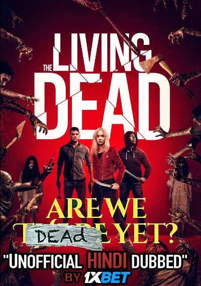 Are We Dead Yet (2019) BDRip 720p Dual Audio [Hindi Dubbed (Unofficial VO) + English (ORG)] [Full Movie]