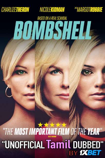 Bombshell (2019) Tamil (Unofficial Dubbed) & English [Dual Audio] BDRip 720p [1XBET]