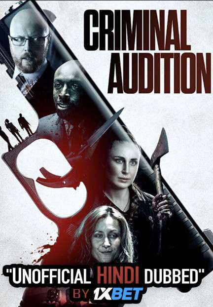 Criminal Audition (2020) WebRip 720p Dual Audio [Hindi Dubbed (Unofficial VO) + English (ORG)] [Full Movie]