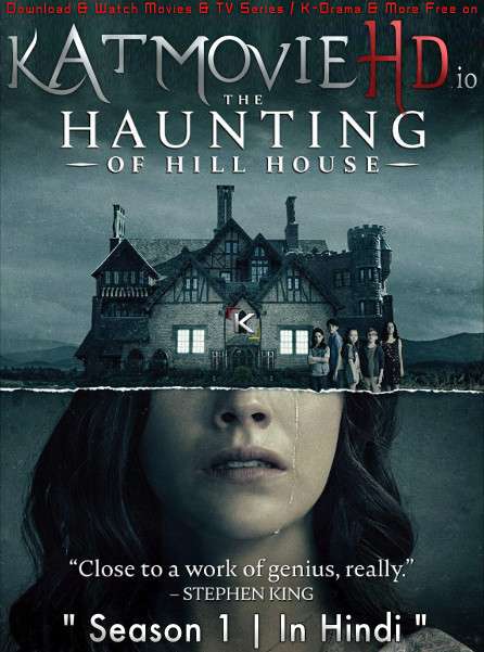  The Haunting of Hill House (Season 1) Dual Audio [ Hindi 5.1 – English ] 480p 720p HDRip | The Haunting of Hill House Netflix Series