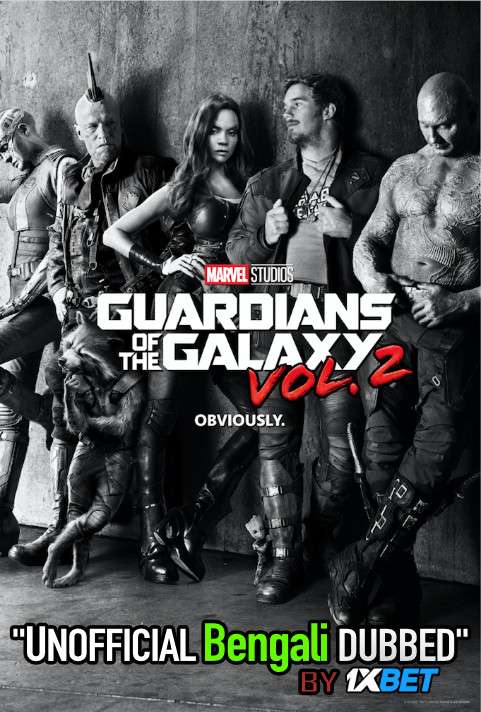 Guardians of the Galaxy Vol. 2 (2017) Bengali Dubbed (Unofficial VO) BluRay 720p [Full Movie] 1XBET