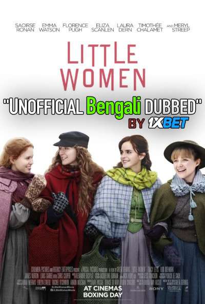 Little Women (2019) Bengali Dubbed (Unofficial VO) BluRay 720p [Full Movie] 1XBET