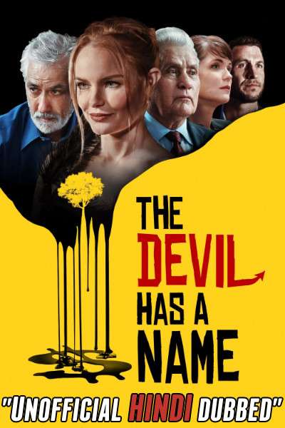 The Devil Has a Name (2020) WebRip 720p Dual Audio [Hindi Dubbed (Unofficial VO) + English (ORG)] [Full Movie]