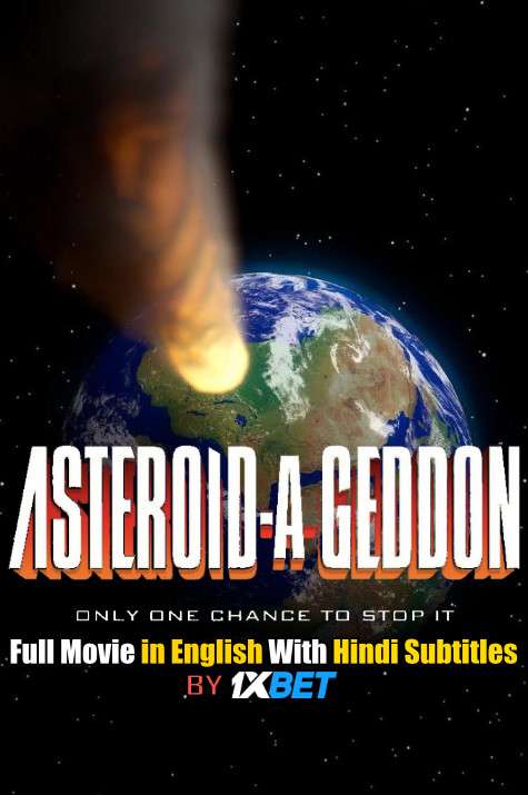 Asteroid-a-Geddon (2020) Web-DL 720p HD Full Movie [In English] With Hindi Subtitles