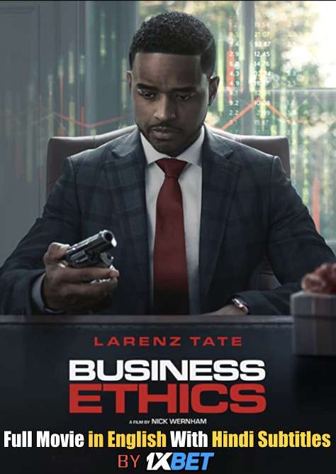 Business Ethics (2019) Web-DL 720p HD Full Movie [In English] With Hindi Subtitles