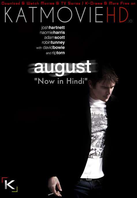 Download August (2008) BluRay 720p & 480p Dual Audio [Hindi Dub – English] August Full Movie On KatmovieHD.io