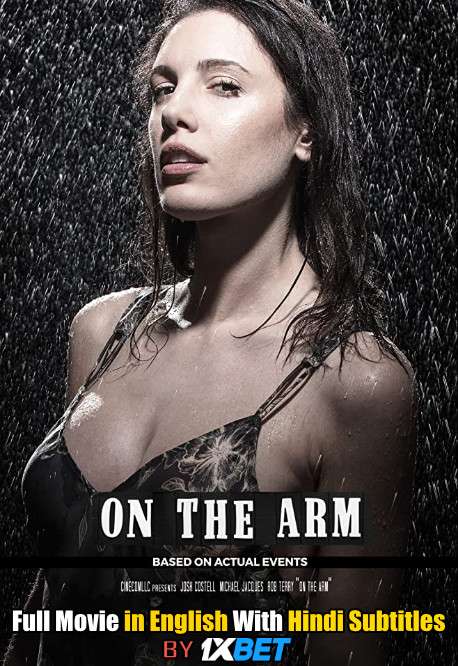 On the Arm (2020) Web-DL 720p HD Full Movie [In English] With Hindi Subtitles