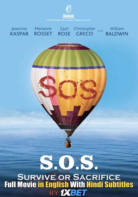 S.O.S. Survive or Sacrifice (2020) Web-DL 720p HD Full Movie [In English] With Hindi Subtitles