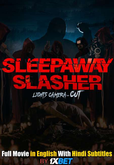 Download Sleepaway Slasher (2020) 720p HD [In English] Full Movie With Hindi Subtitles FREE on 1XCinema.com & KatMovieHD.ch