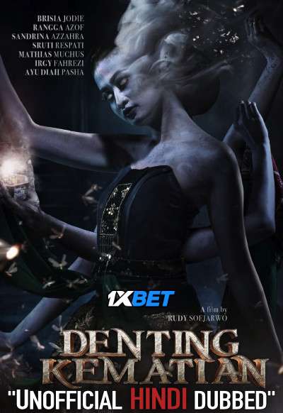 Denting Kematian (2020) WebRip 720p Dual Audio [Hindi Dubbed (Unofficial VO) + Indonesian (ORG)] [1XBET]