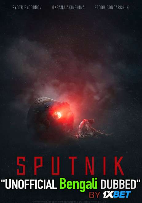 Sputnik (2020) Bengali Dubbed (Unofficial VO) BluRay 720p [Full Movie] 1XBET
