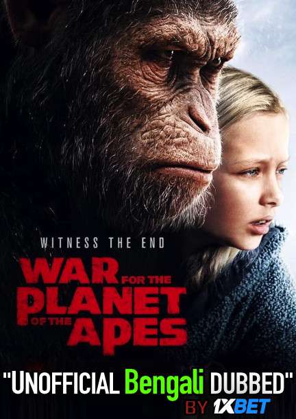 War for the Planet of the Apes (2017) Bengali Dubbed (Unofficial VO) BluRay 720p [Full Movie] 1XBET