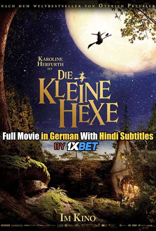 Download Die kleine Hexe (2018) 720p HD [In German] Full Movie With Hindi Subtitles FREE on 1XCinema.com & KatMovieHD.ch