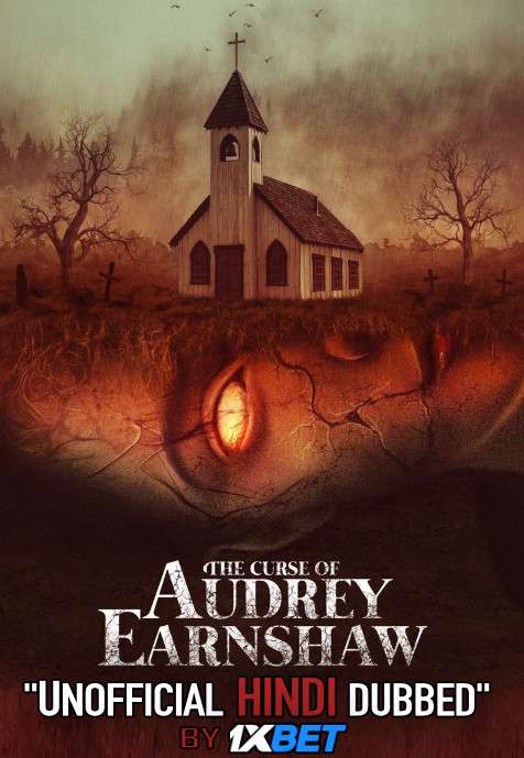 The Curse of Audrey Earnshaw (2020) WebRip 720p Dual Audio [Hindi Dubbed (Unofficial VO) + English]