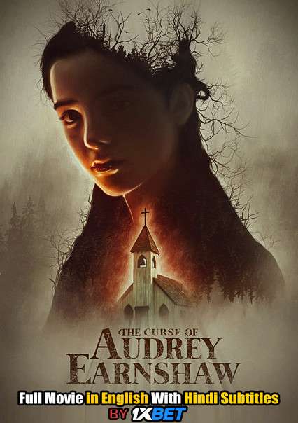 The Curse of Audrey Earnshaw (2020) Web-DL 720p HD Full Movie [In English] With Hindi Subtitles