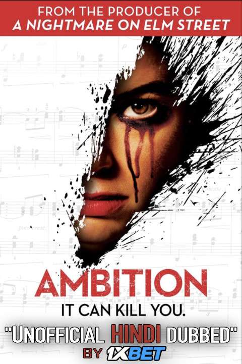 Ambition (2019) Hindi Dubbed (Dual Audio) 1080p 720p 480p BluRay-Rip English HEVC Watch Ambition (2019) Full Movie Online On 1xcinema.com