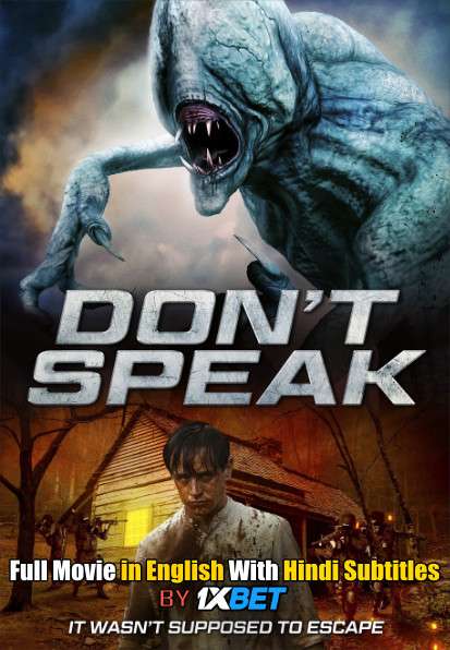 Don’t Speak (2020) Web-DL 720p HD Full Movie [In English] With Hindi Subtitles