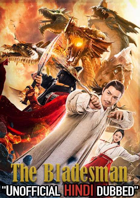 The Bladesman, Gone With Hero (2018) WebRip 720p Dual Audio [Hindi Dubbed (Unofficial VO) + English (ORG)] [Full Movie]