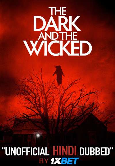 Dark and the Wicked (2020) Hindi Dubbed (Dual Audio) 1080p 720p 480p BluRay-Rip English HEVC Watch Dark and the Wicked Full Movie Online On 1xcinema.com