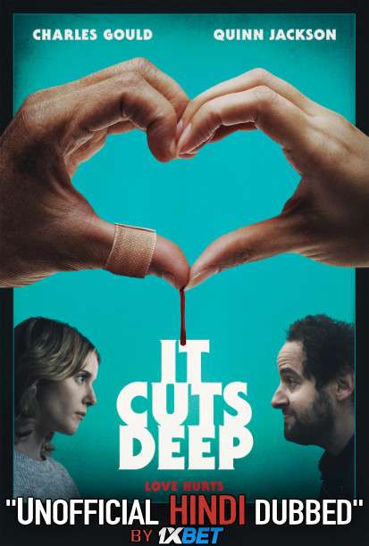 It Cuts Deep (2020) WebRip 720p Dual Audio [Hindi Dubbed (Unofficial VO) + English (ORG)] [Full Movie]