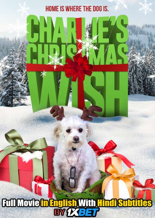 Charlie’s Christmas Wish (2020) Web-DL 720p HD Full Movie [In English] With Hindi Subtitles