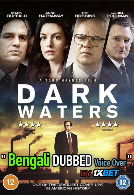 Dark Waters (2019) Bengali Dubbed (Voice Over) BluRay 720p [Full Movie] 1XBET