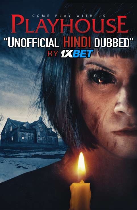 Playhouse (2020) WebRip 720p Dual Audio [Hindi Dubbed (Unofficial VO) + English (ORG)] [Full Movie]